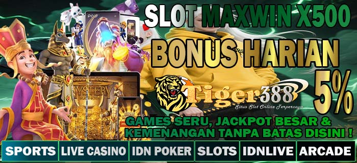 TIGER388 Slot Maxwin Jackpot Sensasional Tiap Hari